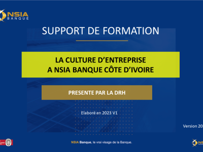 LA CULTURE D’ENTREPRISE  A NSIA BANQUE CÔTE D’IVOIRE
